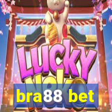 bra88 bet